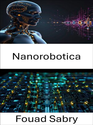 cover image of Nanorobotica